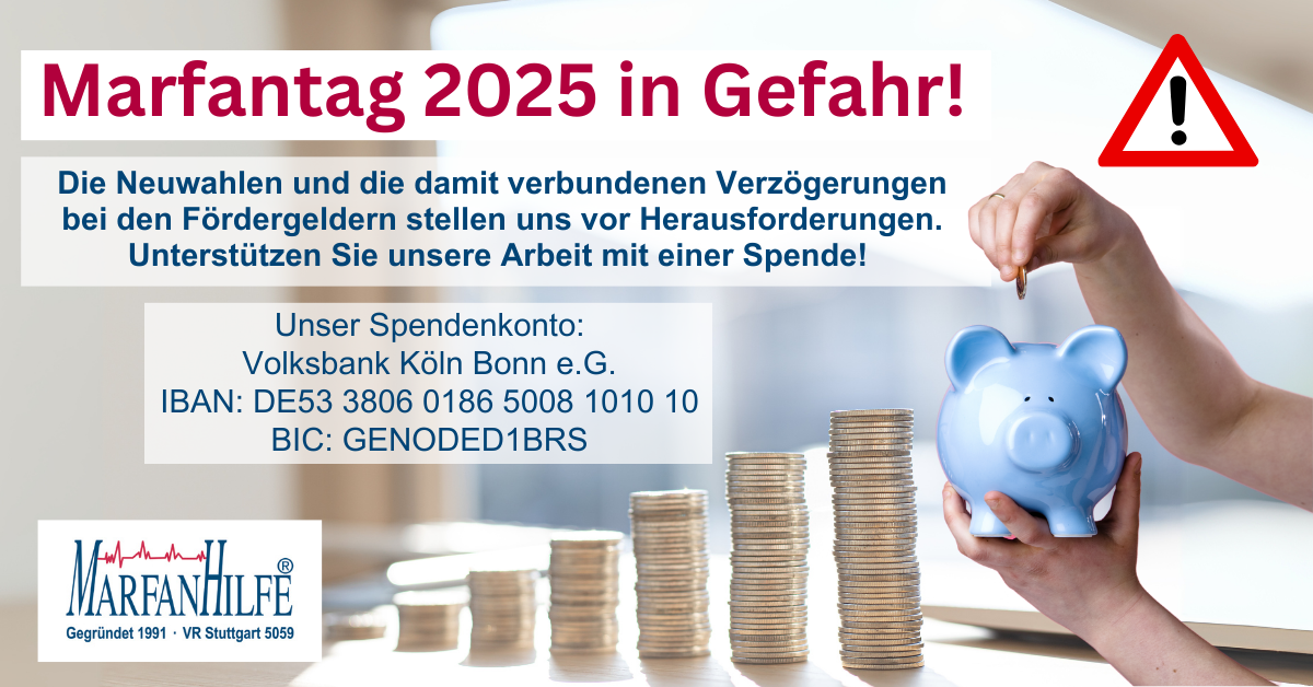  Spendenaufruf: Unterstützung für die Marfan Hilfe e.V. dringend benötigt! 